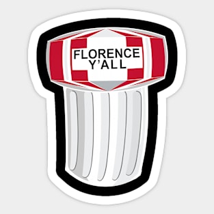 The Famous Florence Y'all Water Tower! Sticker